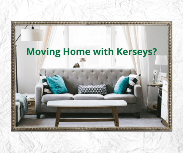 Moving Home with Kerseys