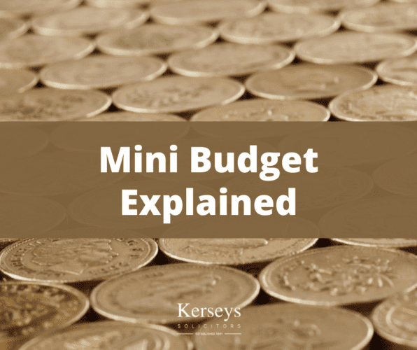 Mini Budget Explained - Kerseys