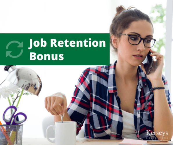 Job Retention Bonus