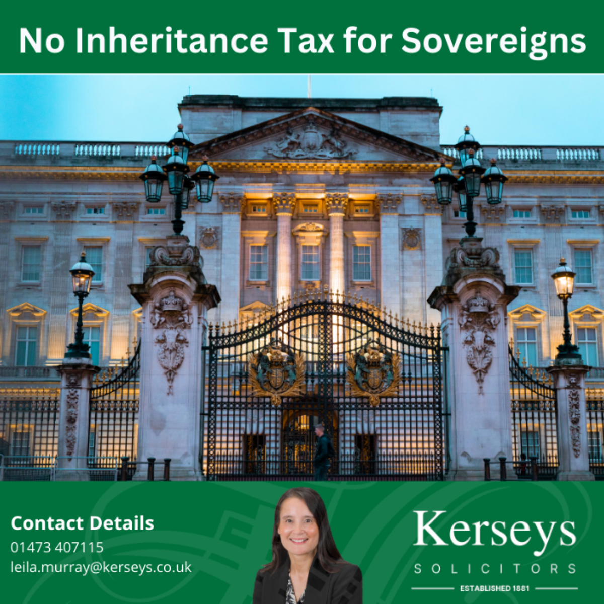 No Inheritance Tax for Sovereigns - Kerseys Solicitors