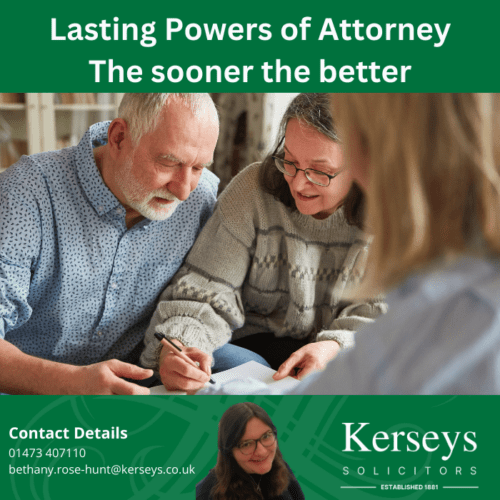 Lasting Powers of Attorney (“LPAs”) - the sooner the better