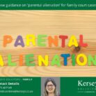 New guidance on 'parental alienation' for family court cases